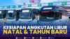 Kesiapan Angkutan Libur Natal & Tahun Baru. (Sumber : IDXChannel)