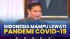 Indonesia Mampu Lewati Pandemi Covid-19. (Sumber : IDXChannel)
