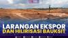 Larangan Ekspor dan Hilirisasi Bauksit,(Sumber: IDX CHANNEL)