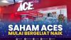 Saham ACES Mulai Bergeliat Naik. (Sumber : IDXChannel)