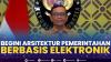 Begini Arsitektur Pemerintahan Berbasis Elektronik. (Sumber : IDXChannel)