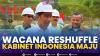 Wacana Reshuffle Kabinet Indonesia Maju,(Sumber: IDX CHANNEL)