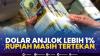 Dolar Anjlok Lebih 1%, Rupiah Masih Tertekan. (Sumber : IDXChannel)