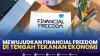 Mewujudkan Financial Freedom di Tengah Tekanan Ekonomi,(Sumber: IDX CHANNEL)