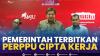 Pemerintah Terbitkan Perppu Cipta Kerja,(Sumber: IDX CHANNEL)