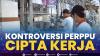 Kontroversi Perppu Cipta Kerja,(Sumber: IDX CHANNEL)