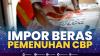 Impor Beras Pemenuhan CBP,(Sumber: IDX CHANNEL)