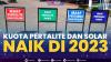 Kuota Pertalite dan Solar Naik di 2023. (Sumber : IDXChannel)
