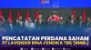 Pencatatan Perdana Saham PT Lavender Bina Cendika Tbk (BMBL),(Sumber: IDX CHANNEL)