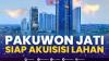 Pakuwon Jati Siap Akuisisi Lahan. (Sumber : IDXChannel)