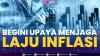 Begini Upaya Menjaga Laju Inflasi. (Sumber : IDXChannel)