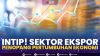 Intip! Sektor Ekspor Penopang Pertumbuhan Ekonomi. (Sumber : IDXChannel)
