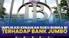 Implikasi Kenaikan Suku Bunga BI Terhadap Bank Jumbo,(Sumber: IDX CHANNEL)