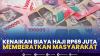 Kenaikan Biaya Haji Rp69 Juta Memberatkan Masyarakat. (Sumber : IDXChannel)