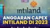 Anggaran Capex Intiland di 2023. (Sumber : IDXChannel)