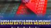 Harga Komoditas Berbalik Melemah, Saham Batu Bara Memerah. (Sumber : IDXChannel)