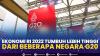Ekonomi RI 2022 Tumbuh Lebih Tinggi dari Beberapa Negara G20,(Sumber: IDX CHANNEL)