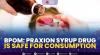 BPOM: Praxion Syrup Drug is Safe for Consumption. (Sumber : IDXChannel)
