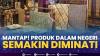 Mantap! Produk Dalam Negeri Semakin Diminati. (Sumber : IDXChannel)