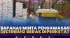 Bapanas Minta Pengawasan Distribusi Beras Diperketat. (Sumber : IDXChannel)