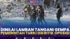 Dinilai Lamban Tangani Gempa, Pemerintah Turki Dikritik Oposisi. (Sumber : IDXChannel)