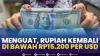 Menguat, Rupiah Kembali di Bawah Rp15.200 per USD,(Sumber: IDX CHANNEL)