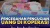 Pencegahan Pencucian Uang di Koperasi,(Sumber: IDX CHANNEL)
