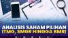 Analisis Saham Pilihan: ITMG, SMGR Hingga BMRI,(Sumber: IDX CHANNEL)