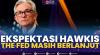 Ekspektasi Hawkis The Fed Masih Berlanjut. (Sumber : IDXChannel)