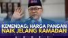 Kemendag: Harga Pangan Naik Jelang Ramadan. (Sumber : IDXChannel)