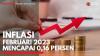 Inflasi Februari 2023 Mencapai 0,16 Persen,(Sumber: IDX CHANNEL)