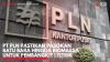 PT PLN Pastikan Pasokan Batu Bara Hingga Biomassa untuk Pembangkit Listrik,(Sumber: IDX CHANNEL)