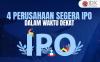4 Perusahaan yang Segera IPO di BEI dalam Waktu Dekat, Jangan Ketinggalan