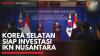 Korea Selatan Siap Investasi IKN Nusantara,(Sumber: IDX CHANNEL)