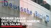 Giliran Saham Deutsche Bank Ambruk 8,5% Dalam Sehari. (Sumber : IDXChannel)