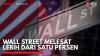 Wall Street Melesat Lebih dari Satu Persen,(Sumber: IDX CHANNEL)