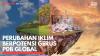 Perubahan Iklim Berpotensi Gerus PDB Global. (Sumber : IDXChannel)