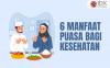 Jangan Salah, Ini Enam Manfaat Puasa Bagi Kesehatan