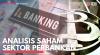 Analisis Saham Sektor Perbankan. (Sumber : IDXChannel)