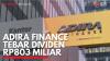 Adira Finance Tebar Dividen Rp803 Miliar,(Sumber: IDX CHANNEL)
