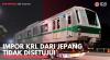 Impor KRL dari Jepang Tidak Disetujui. (Sumber : IDXChannel)
