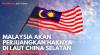 Malaysia Akan Perjuangkan Haknya di Laut China Selatan. (Sumber : IDXChannel)
