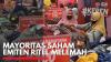 Mayoritas Saham Emiten Ritel Melemah,(Sumber: IDX CHANNEL)