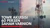 TOWR Akuisisi 60 Persen Saham Varnion,(Sumber: IDX CHANNEL)