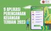 Daftar Aplikasi Perencanaan Keuangan Terbaik Tahun 2023