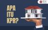 Apa Itu KPR: Pengertian, Jenis, Syarat dan Simulasinya