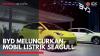BYD Meluncurkan Mobil Listrik Seagull,(Sumber: IDX CHANNEL)