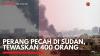 Perang Pecah di Sudan, Tewaskan 400 Orang,(Sumber: IDX CHANNEL)
