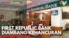 First Republic Bank Diambang Kehancuran. (Sumber : IDXChannel)
