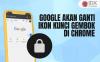 Banyak Pengguna Tak Paham Fungsinya, Google Bakal Ganti Ikon Kunci Gembok di Chrome